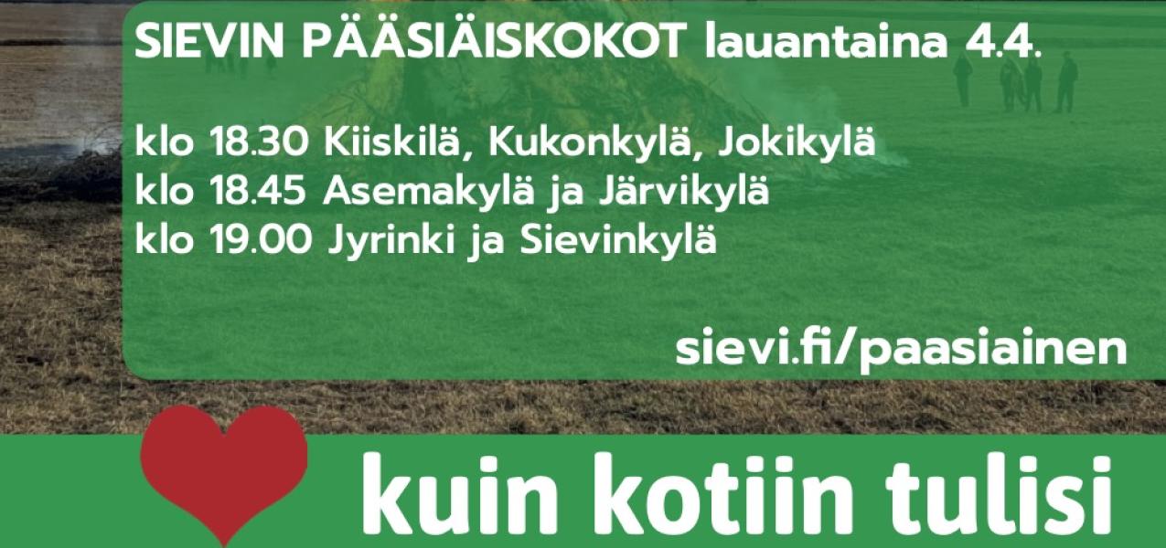 Sievin pääsiäiskokkojen aikataulut