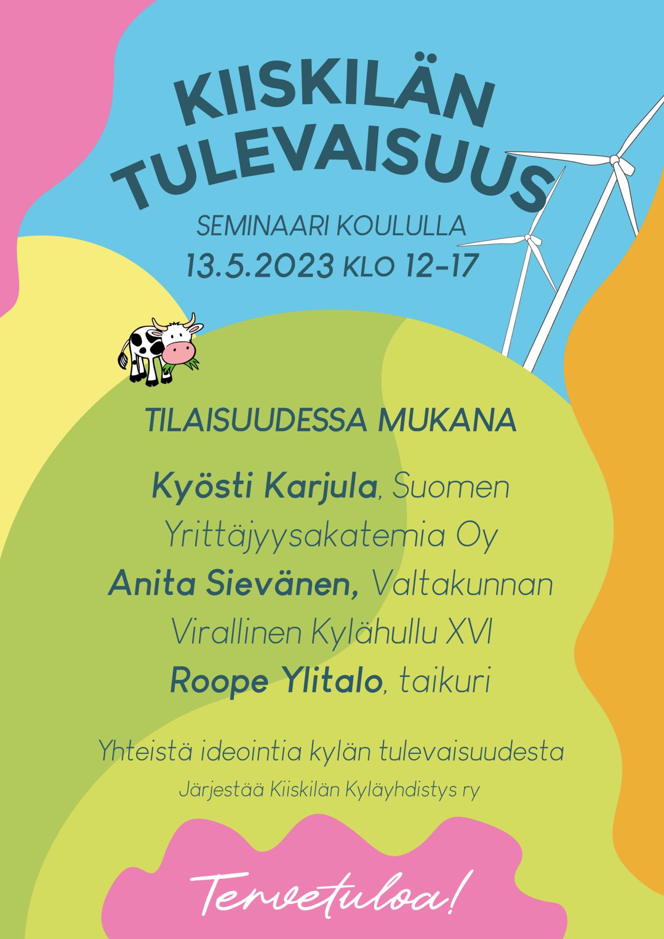 Kiiskilä tulevaisuus -seminaari 13.5.